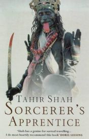 book cover of Sorcerer's Apprentice by Tahir Shah