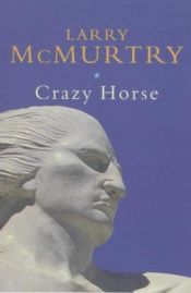 book cover of Crazy Horse by Larry McMurtry