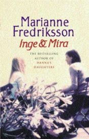 book cover of Inge en Mira by Marianne Fredriksson
