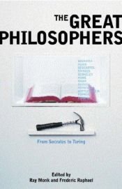 book cover of The Great Philosophers: From Socrates to Turing by Frederic Raphael