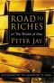 Road to Riches: or the Wealth of Man