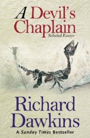 book cover of A Devil's Chaplain by Richard Dawkins