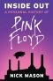 Inside Out. Mein persönliches Porträt von Pink Floyd