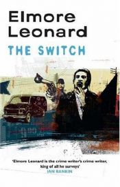book cover of The Switch by Elmore Leonard