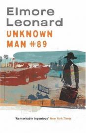 book cover of Unknown Man #89 by 埃尔莫尔·伦纳德