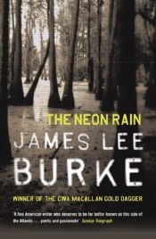book cover of The Neon Rain by Τζέιμς Λι Μπερκ