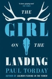 book cover of The Girl On The Landing by Paul Torday