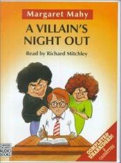 book cover of A villain's night out by Margaret Mahy