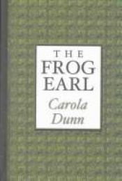 book cover of The Frog Earl by Carola Dunn