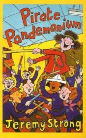 book cover of Pirate Pandemonium (Galaxy Children's Large Print) by Jeremy Strong