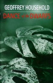 book cover of Dance of the Dwarfs by Geoffrey Household