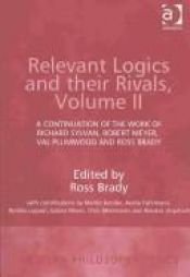 book cover of Relevant Logics and Their Rivals (Western Philosophy Series, 2) by Richard Sylvan