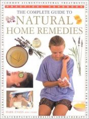 book cover of The Complete Guide to Natural Remedies (The Practical Handbook Series) by Mark Evans