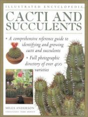 book cover of The World Encyclopedia Cacti & Succulents by Miles Anderson