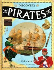 book cover of Pirates (The Discovery Series) by Philip Steele