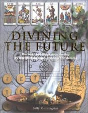 book cover of Divining the Future by Sally Morningstar
