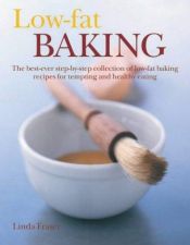 book cover of Low Fat Baking by Linda Fraser