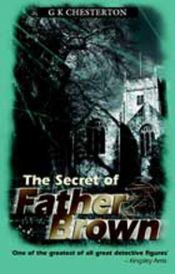 book cover of The Secret of Father Brown by Gilbert Keith Chesterton