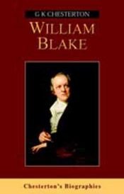 book cover of William Blake by Gilbertus Keith Chesterton