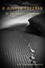 book cover of Dr.Thorndyke's case-book by R. Austin Freeman