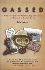 book cover of Gassed by Rob Evans, etc.