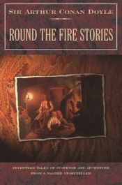 book cover of Round the Fire Stories by Arthur Conan Doyle