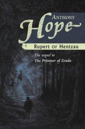 book cover of Rupert of Hentzau by Anthony Hope