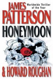 book cover of Honeymoon by James Patterson