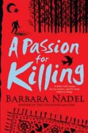 book cover of A Passion for Killing by Barbara Nadel