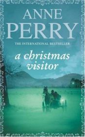 book cover of A Christmas visitor by Anne Perry