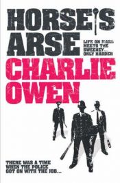 book cover of Horse's Arse by Charlie Owen