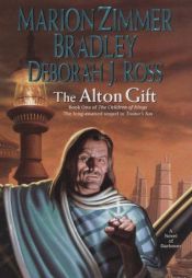 book cover of Clingfire Trilogy #3 The Alton Gift by Marion Zimmer Bradley