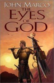 book cover of The Eyes of God (Bronze Knight, book 1) by John Marco