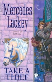 book cover of Take a Thief by Mercedes Lackey
