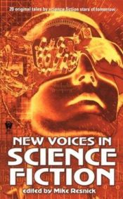 book cover of New Voices In Science Fiction by Kage Baker