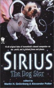 book cover of Sirius, the Dog Star (DAW #1295) by Martin H. Greenberg