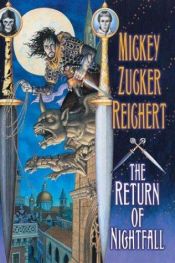 book cover of The Return of Nightfall by Mickey Zucker Reichert