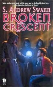 book cover of Broken Crescent by S. Andrew Swann