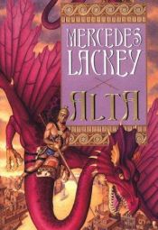 book cover of Alta by Mercedes Lackey