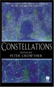 book cover of Constellations by Peter Crowther