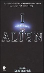 book cover of I, Alien by Mike Resnick