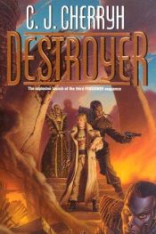 book cover of Destroyer (Foreigner Universe 7) by Carolyn J. (Carolyn Janice) Cherryh