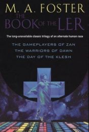 book cover of The Book of The Ler by M. A. Foster