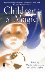 book cover of Children of Magic by Martin H. Greenberg