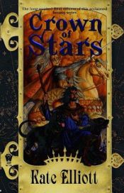 book cover of Crown of Stars by Kate Elliott