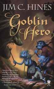 book cover of Goblin Hero by Jim C. Hines