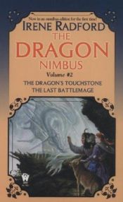 book cover of The Dragon Nimbus Novels: Volume II by Irene Radford