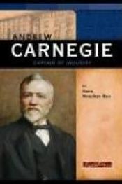 book cover of Andrew Carnegie: Captain of Industry (Signature Lives) by Dana Meachen Rau