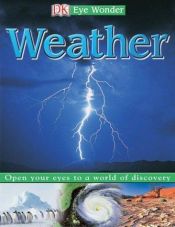 book cover of Weather (DK Eyewitness Books) by DK Publishing