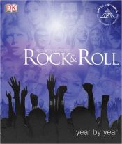 book cover of Rock and Roll Year by Year by Luke Crampton